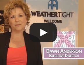 Weather Tight Dawn Anderson Testimonial Video